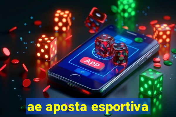 ae aposta esportiva